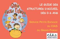 Guide des structures d'Accueil petite enfance du Grand Figeac